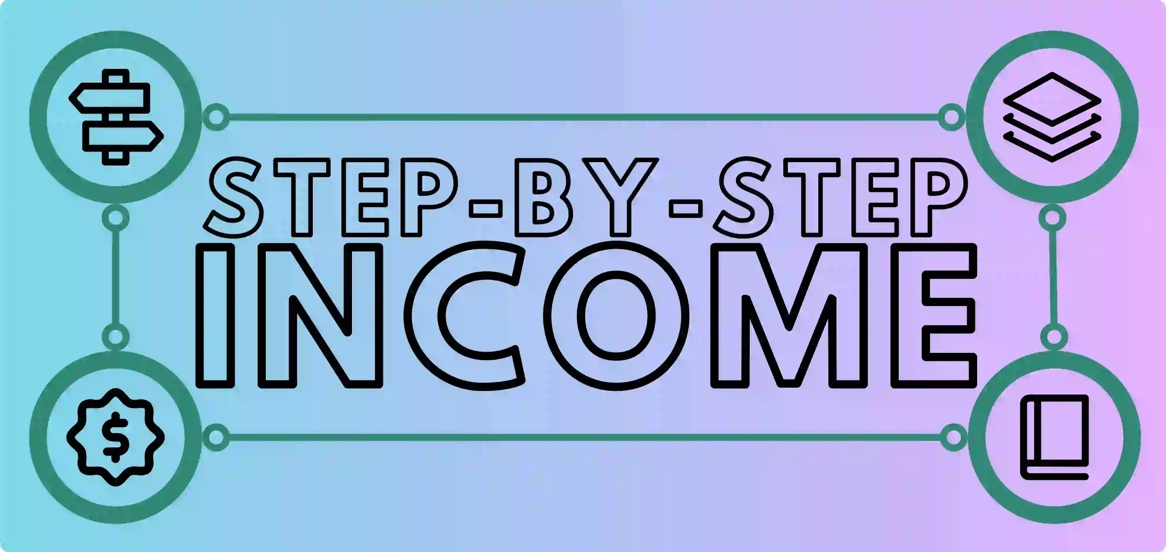 step by step income